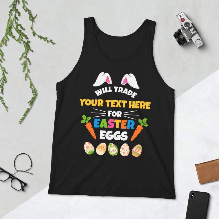 Custom Family Easter Tank Top Will Trade for Easter Eggs Tank Top Personalized Easter Shirts Bunny Tank Top XS-2XL Unisex Tank Top