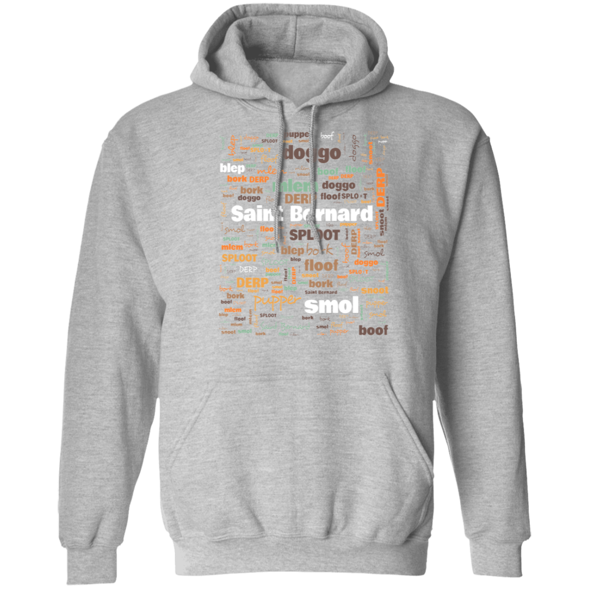 Saint Bernard Dog Owners Hoodie | Commonly Used Words