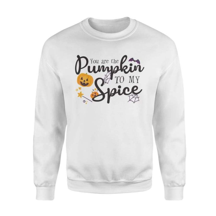 You Are The Pumpkin To My Spice Halloween Costume Shirt Gift – Standard Fleece Sweatshirt