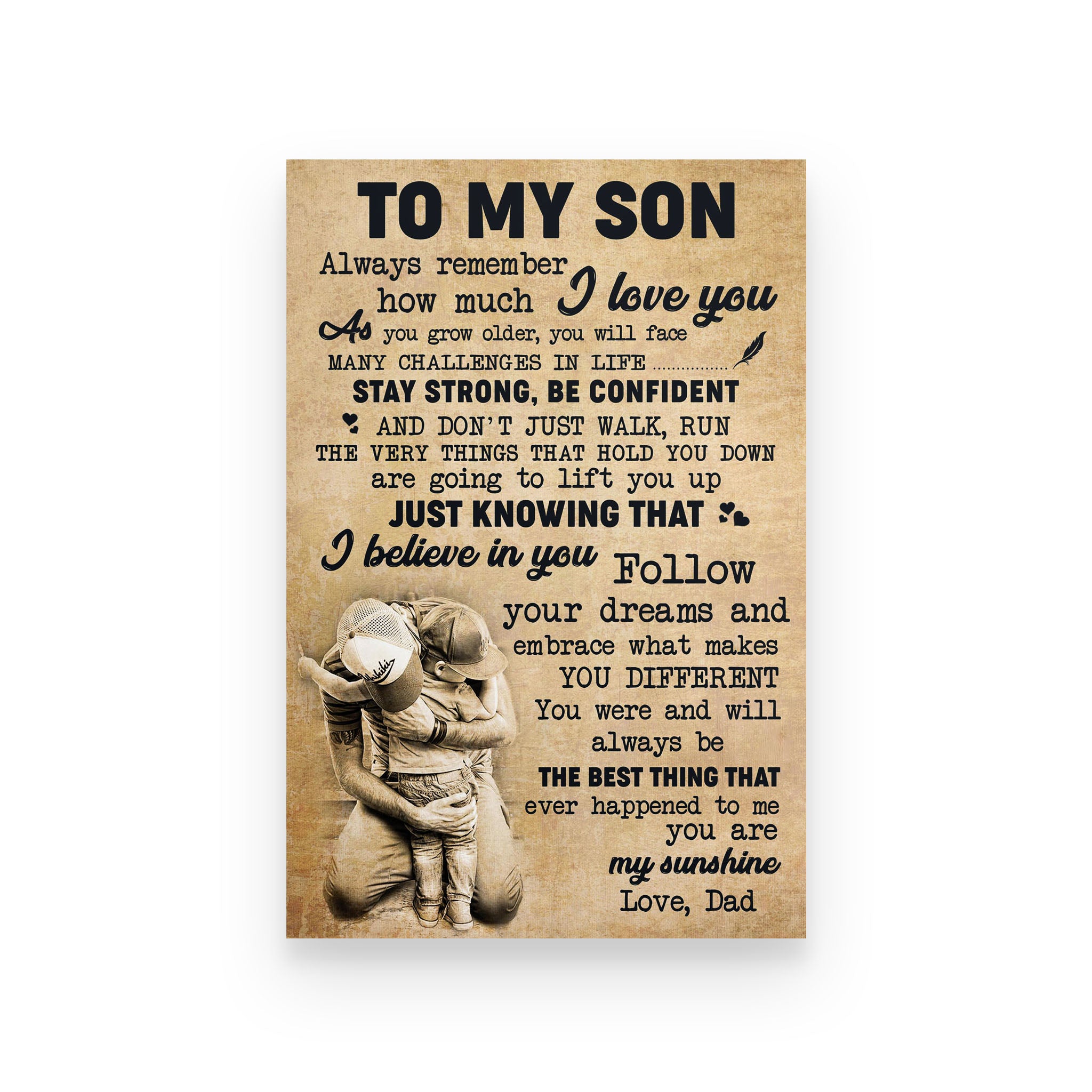 Poster family Doc dad for son always remember how much i love you