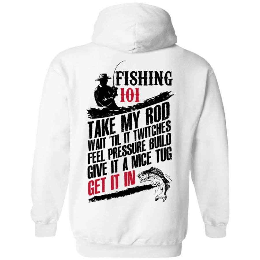 Fishing 101 Hoodie T-Shirt