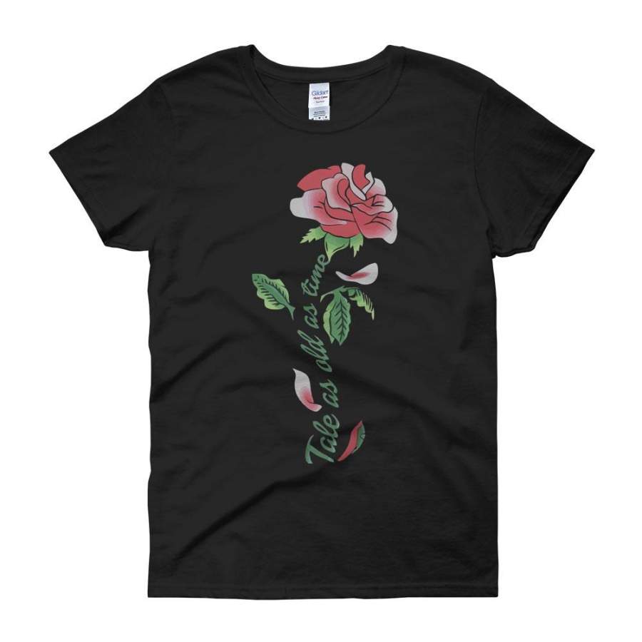 Tale As Old As Time Beauty And The Beast Rose Art Women’S T Shirt