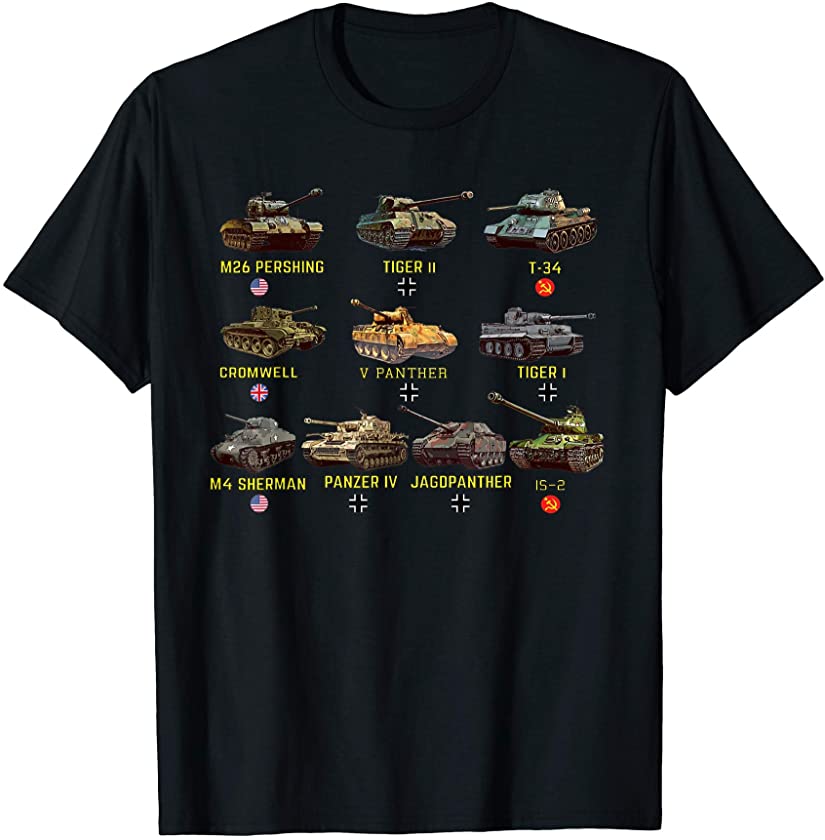 Top Ten Best WW2 Tanks M4 Sherman Panzer IV Tiger II T-34 T-Shirt