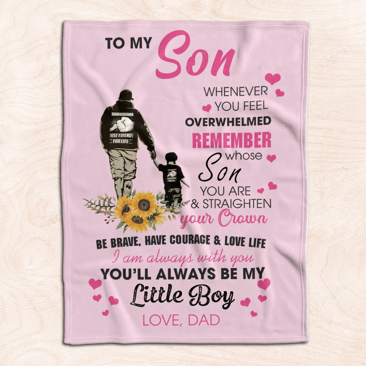 To My Son Blanket – Be Brave, He Have Courage & Love Life Baby Boy Gift For Son From Dad Birthday Gift Home Decor Bedding Couch Sofa Soft And Comfy Cozy