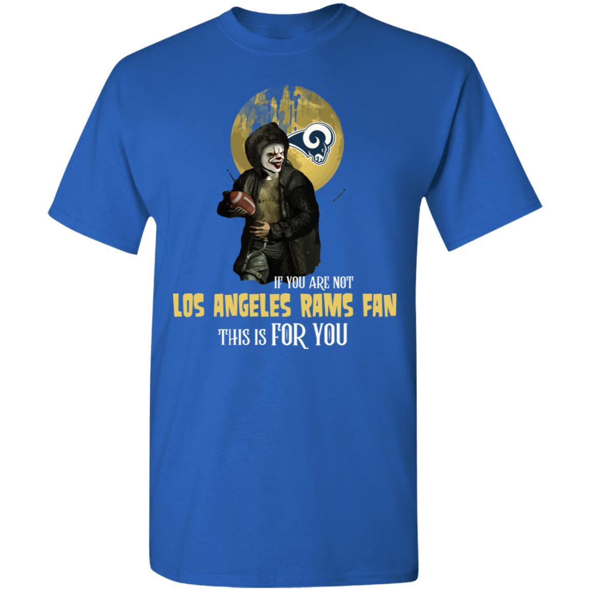 I Will Become A Special Person If You Are Not Los Angeles Rams Fan T Shirt