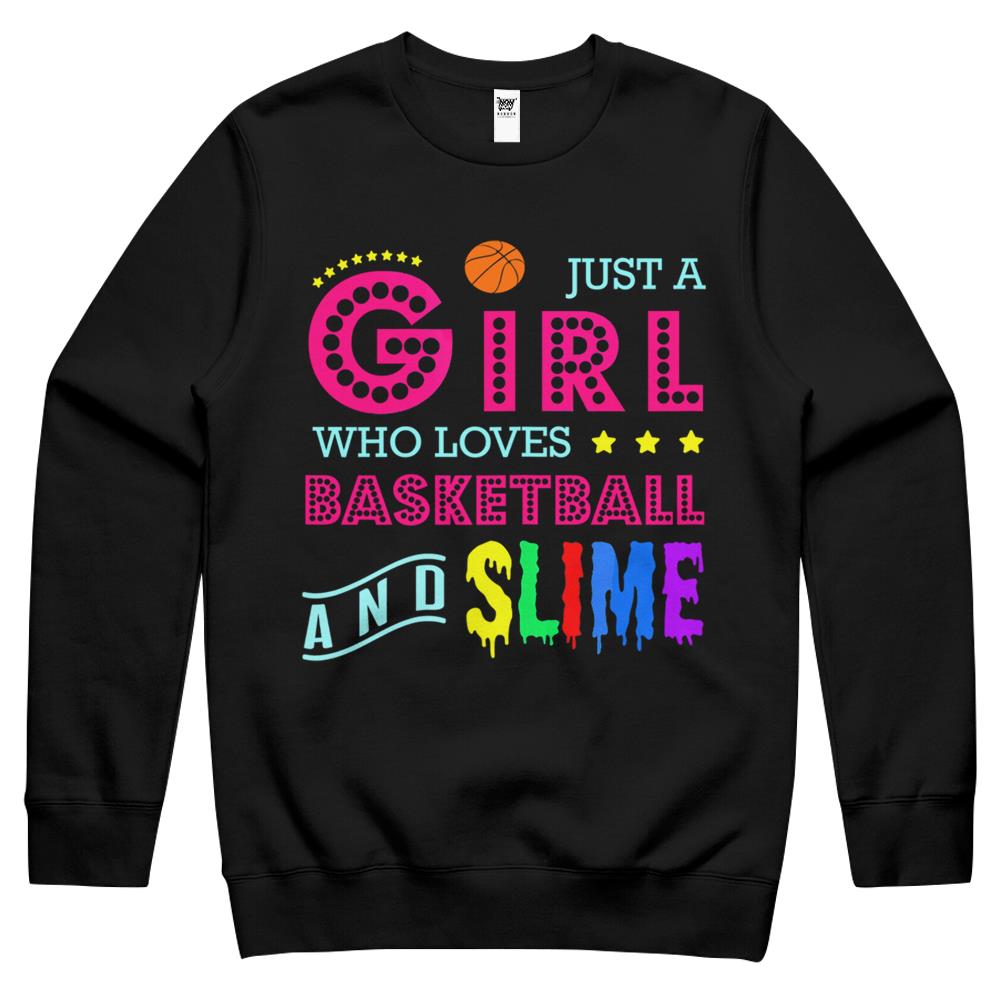 Basketball Crewneck Sweatshirt – A Girl Who Loves Basketball And Slime Crewneck Sweatshirt