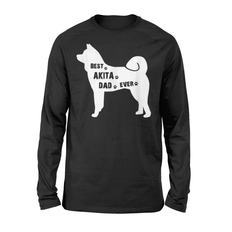 Best Akita Dog Dad Ever Father Day Long Sleeve T-Shirt