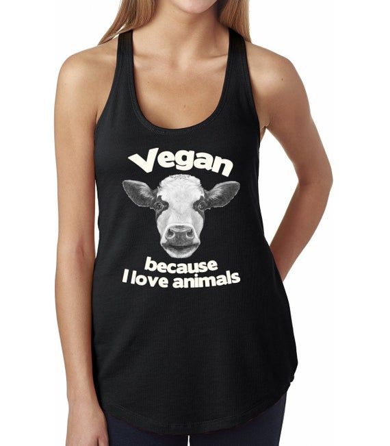 Vegan Cow Flowy Tank Top Because I Love Animals Next Level Ladies Poly Cotton Racerback Tank Item 2829