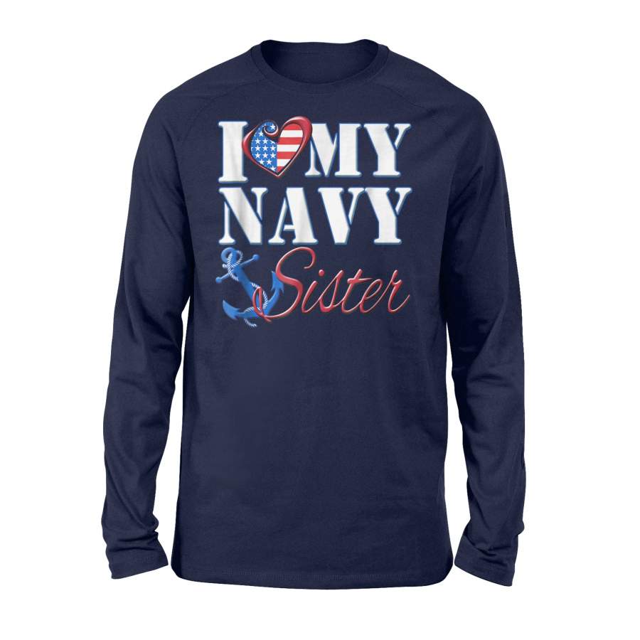 I Love My Navy Sister Patriotic Sailor Women Long Sleeve T-Shirt