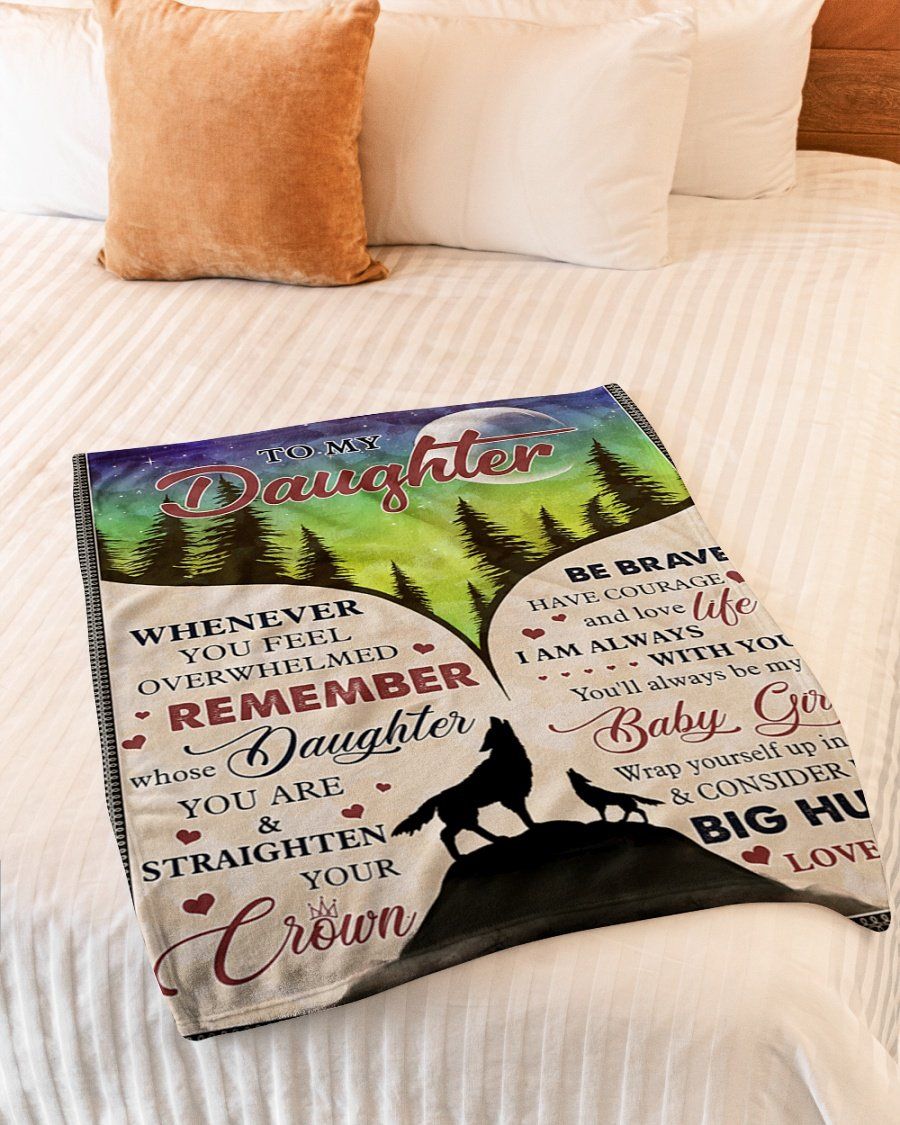 Whenever You Feel Overwhelmed Pine Tree Forest Wolf Night Sky Lion Reflection Dad Gift For Daughter Fleece Blanket