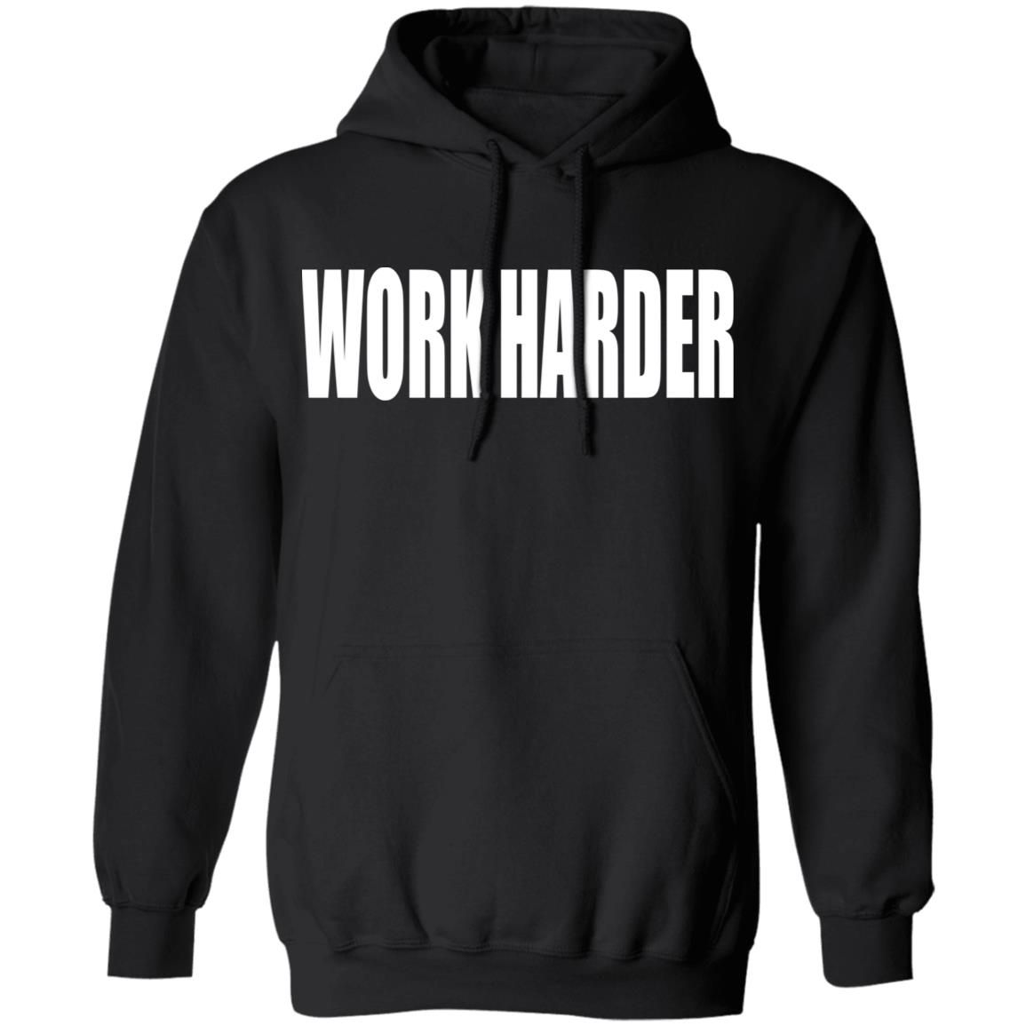 Casey Neistat Merch Work Harder Hoodie – Teepoem Ltd