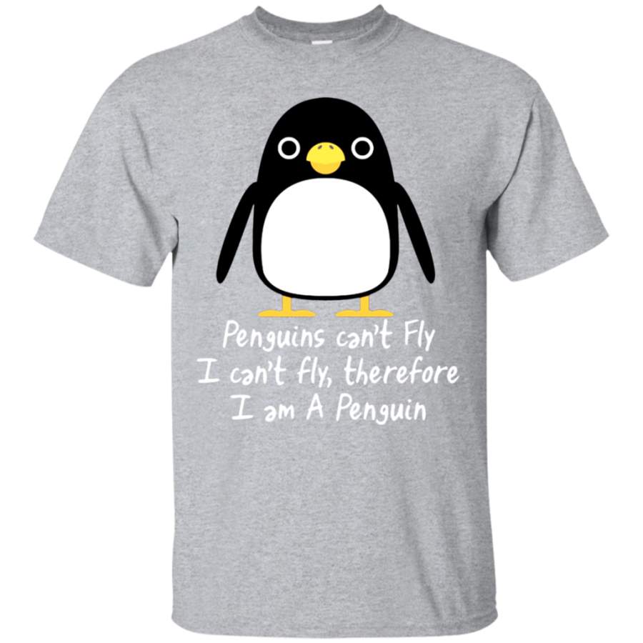 Super Penguins can’t fly I can’t fly therefore I am A Penguin T shirt hoodie sweater