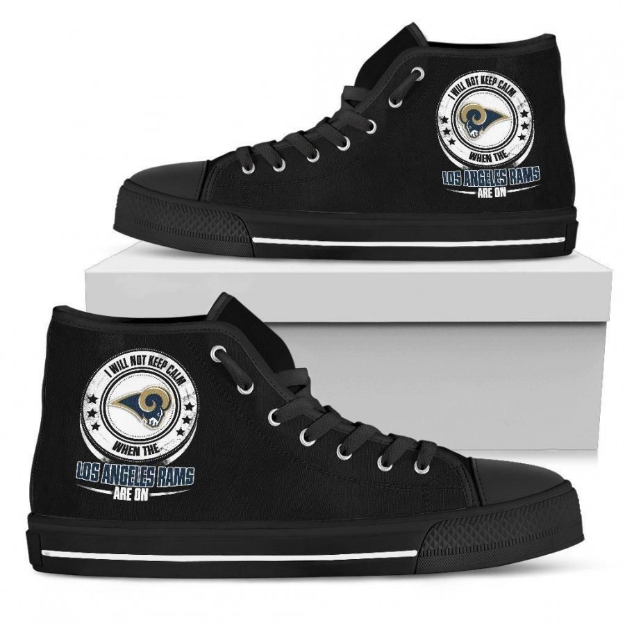 I Will Not Keep Calm Amazing Sporty Los Angeles Rams High Top Shoes #810