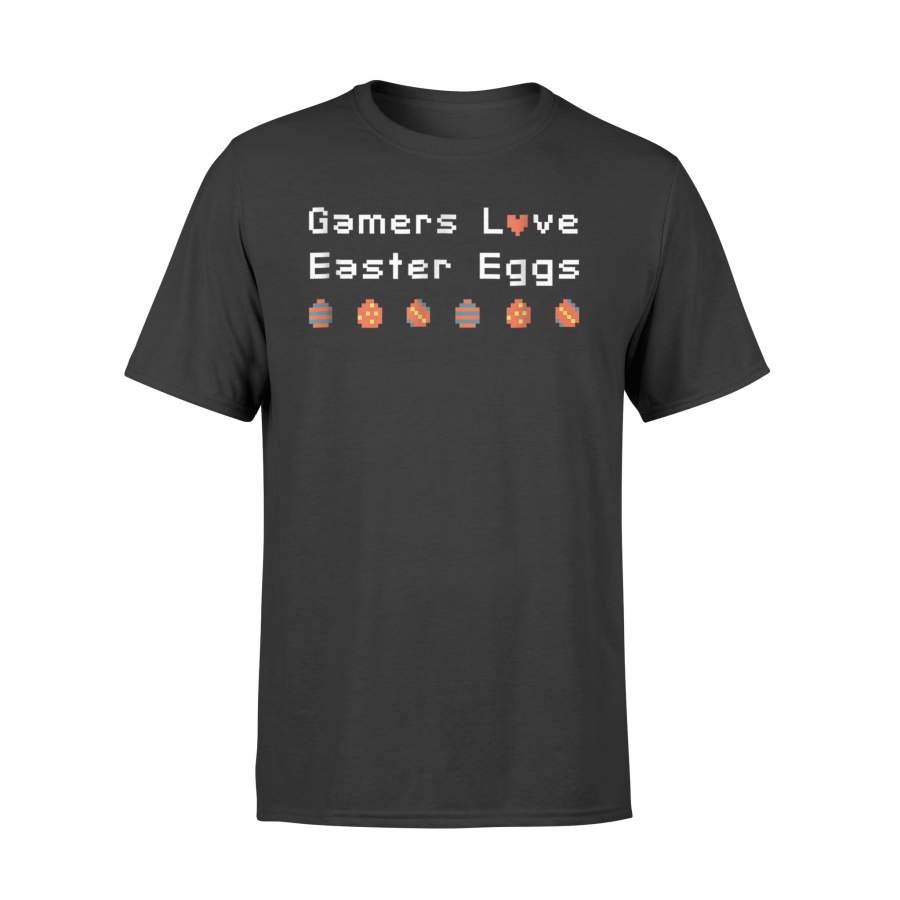 Gamers Love Easter Eggs – Video Gamer Pixel T Shirt