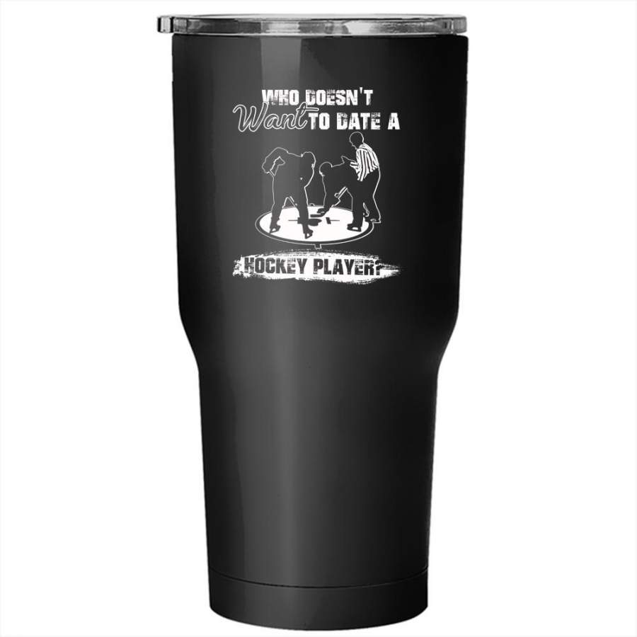 Date A Hockey Player Tumbler 30 oz Stainless Steel, Cool Couple Travel Mug