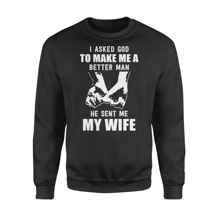 Husband Gift A Better Man Standard Crew Neck Sweatshirt