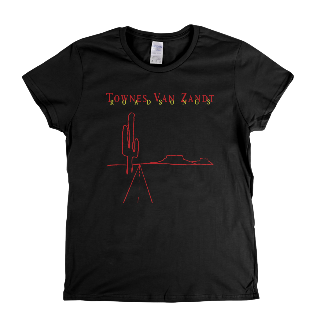 Townes Van Zandt Road Songs Womens T-Shirt