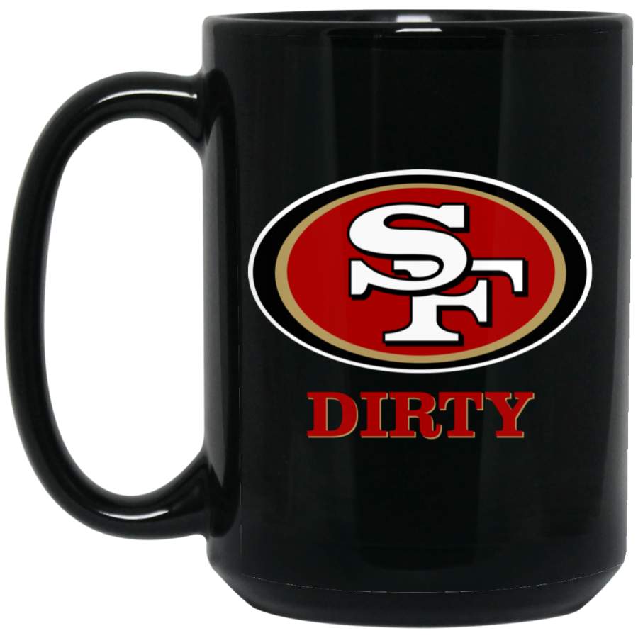 Custom Personalized San Francisco 49ers Logo Dirty BM15OZ 15 oz. Black Mug