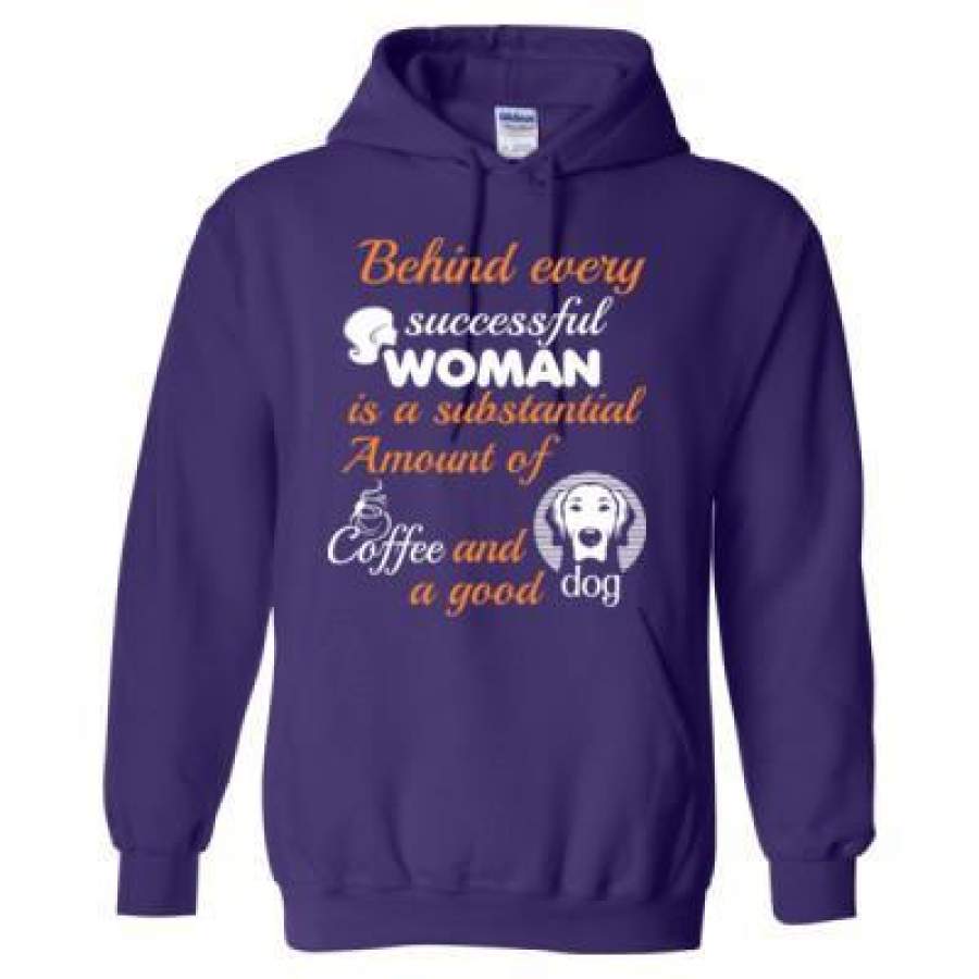 AGR Behind Every Successful Woman Is A Substantial Amount Of Coffee And A Good Dog – Heavy Blend™ Hooded Sweatshirt