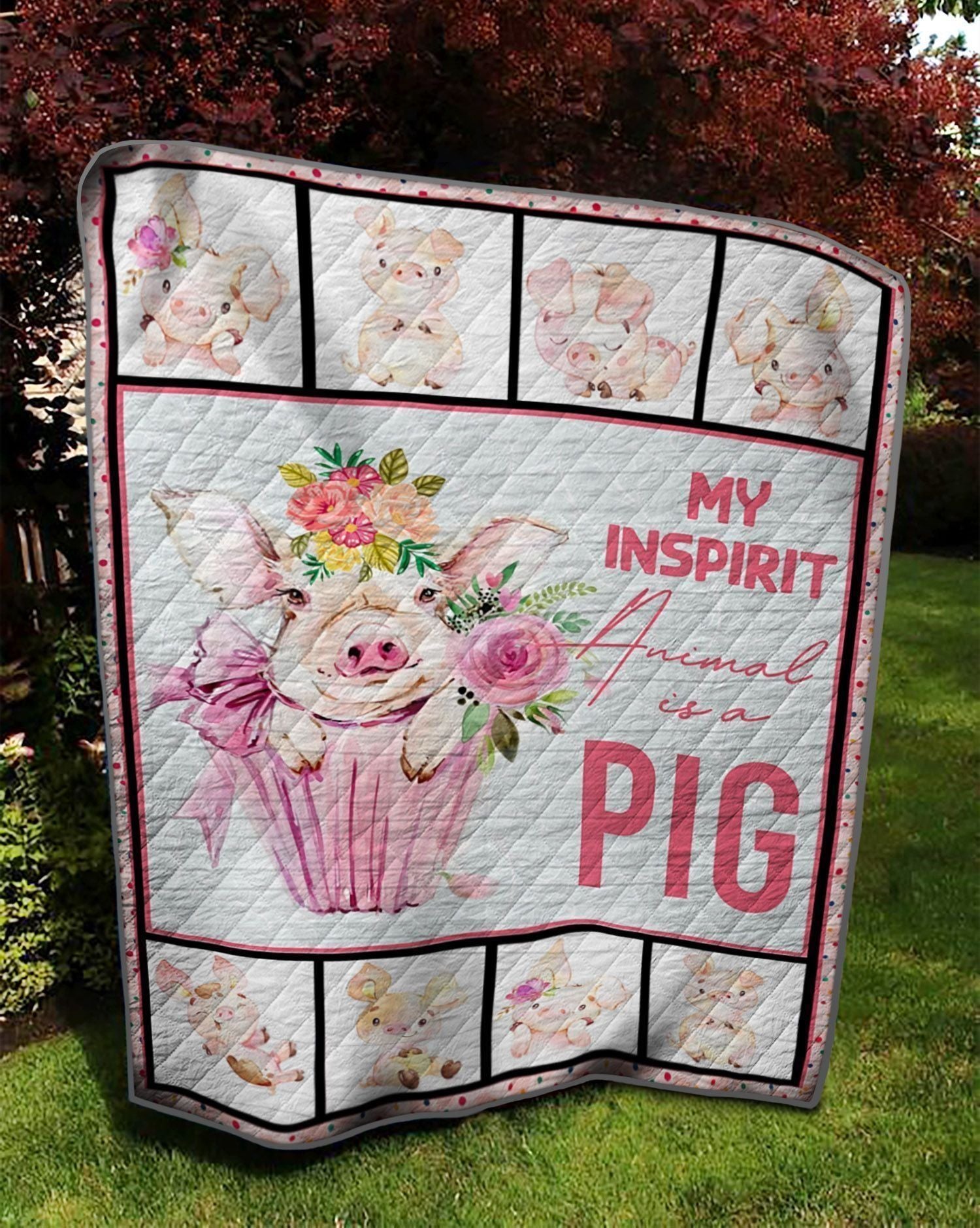 Animal My Inspirit Animal Is A Pig Quilt Blanket