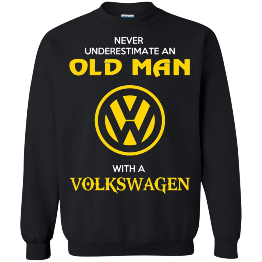 AGR Never Underestimate An Old Man With A Volkswagen Sweatshirt