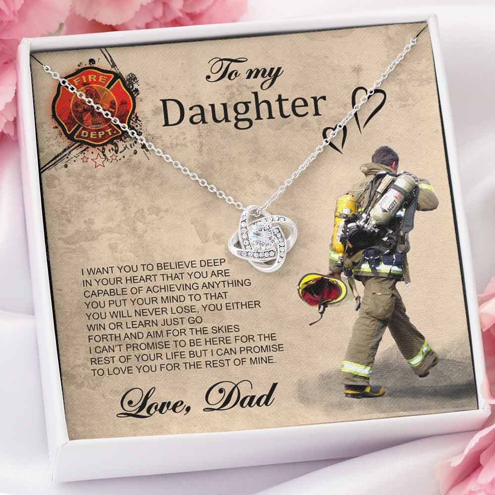 Firefighter’S Daughter Love You For The Rest Of Mine Love Knot Necklace Love, Dad