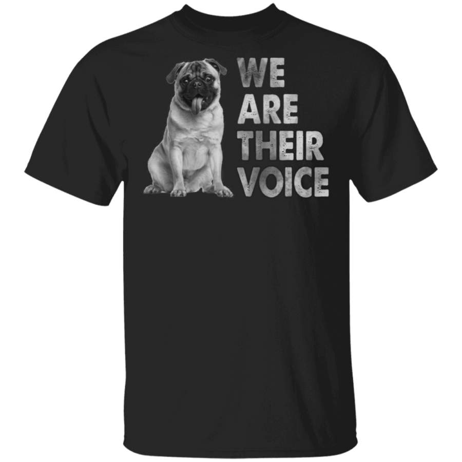 We Are Their Voice Cute Black Pug Black Lives Matter Pride Black Juneteenth Gifts T-Shirt