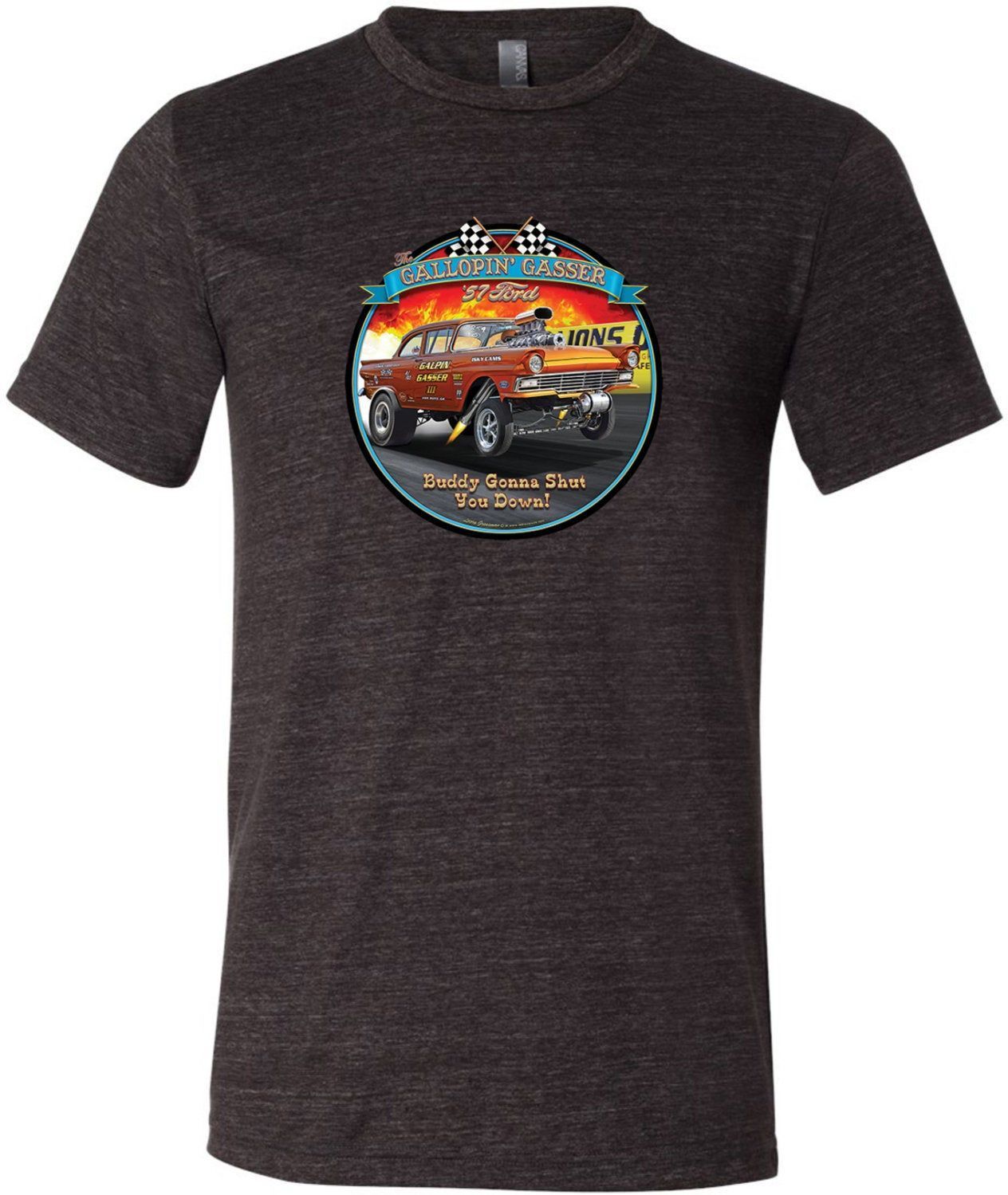 Ford Gasser Buddy Gonna Shut You Down Tri Blend Crewneck Shirt 22759Hd3 C3413 Shirt