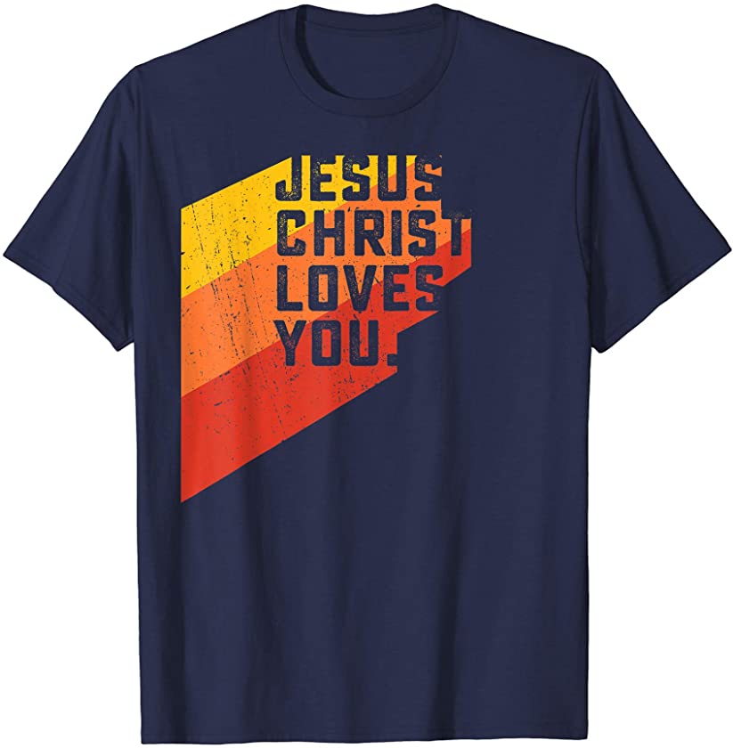 Vintage Jesus Christ Loves You T-Shirt