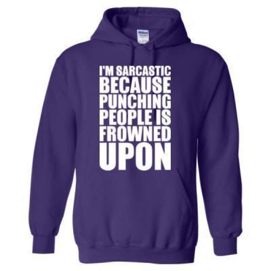 AGR I Am Sarcastic Because Punching People Is Frowned Upon – Heavy Blend™ Hooded Sweatshirt