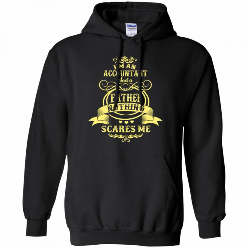 Accountant Daddy Hoodies Nothing Scares Father Funny Shirt On Christmas aaa