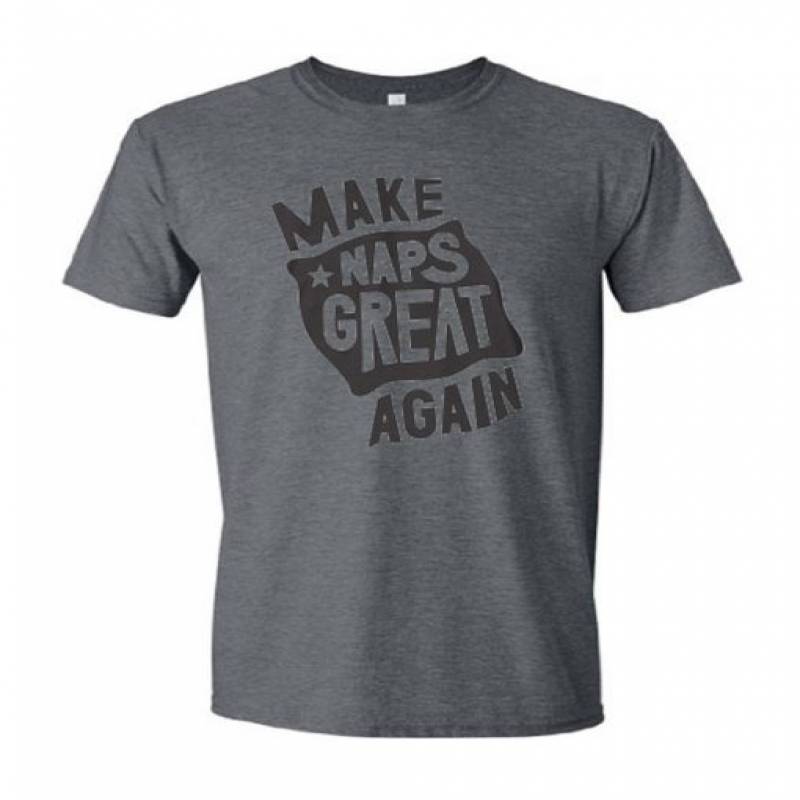 Make Naps Great Again T Shirt