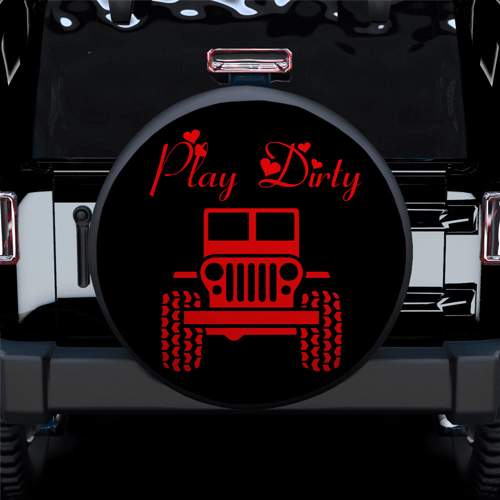 Play Dirty Red Girl Jeep Car Spare Tire Covers Gift For Campers