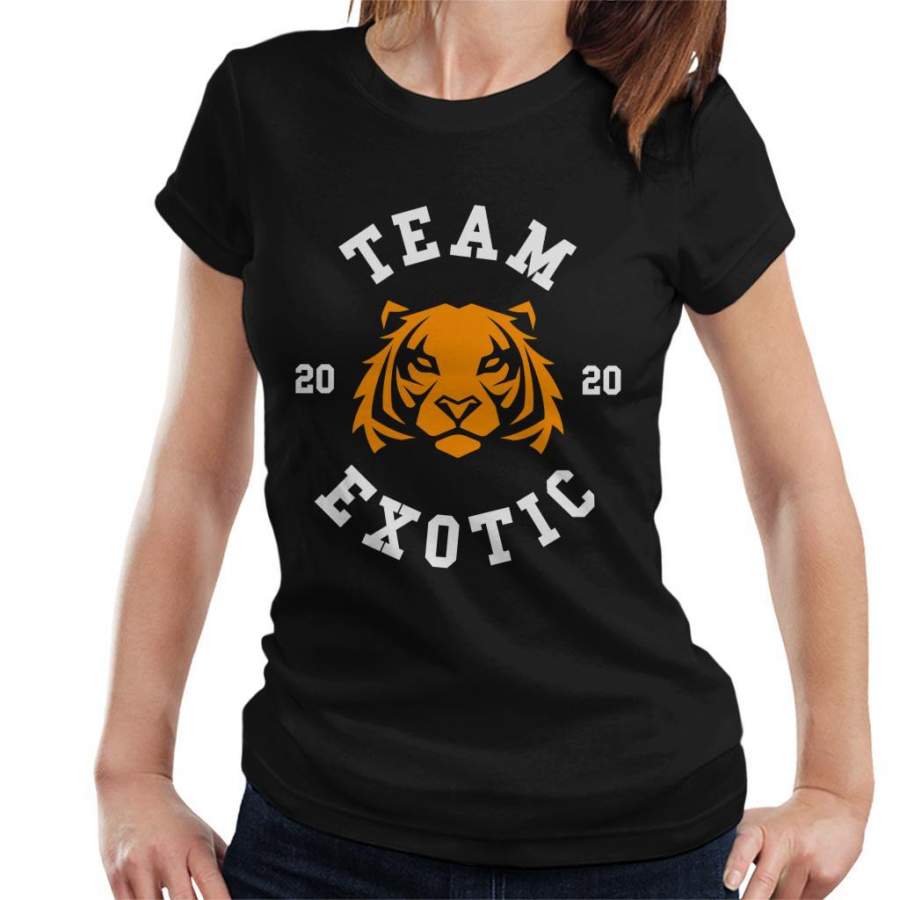 Tiger King Team Joe Exotic Women’s T-Shirt