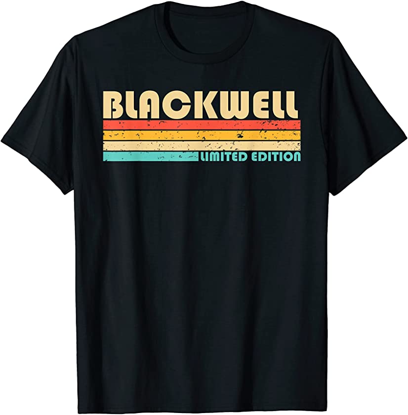 BLACKWELL Surname Funny Retro Vintage 90s Birthday Reunion T-Shirt