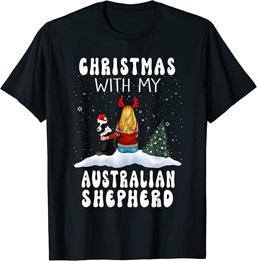 Christmas With My Australian Shepherd Dog Puppy Funny Xmas T-Shirt