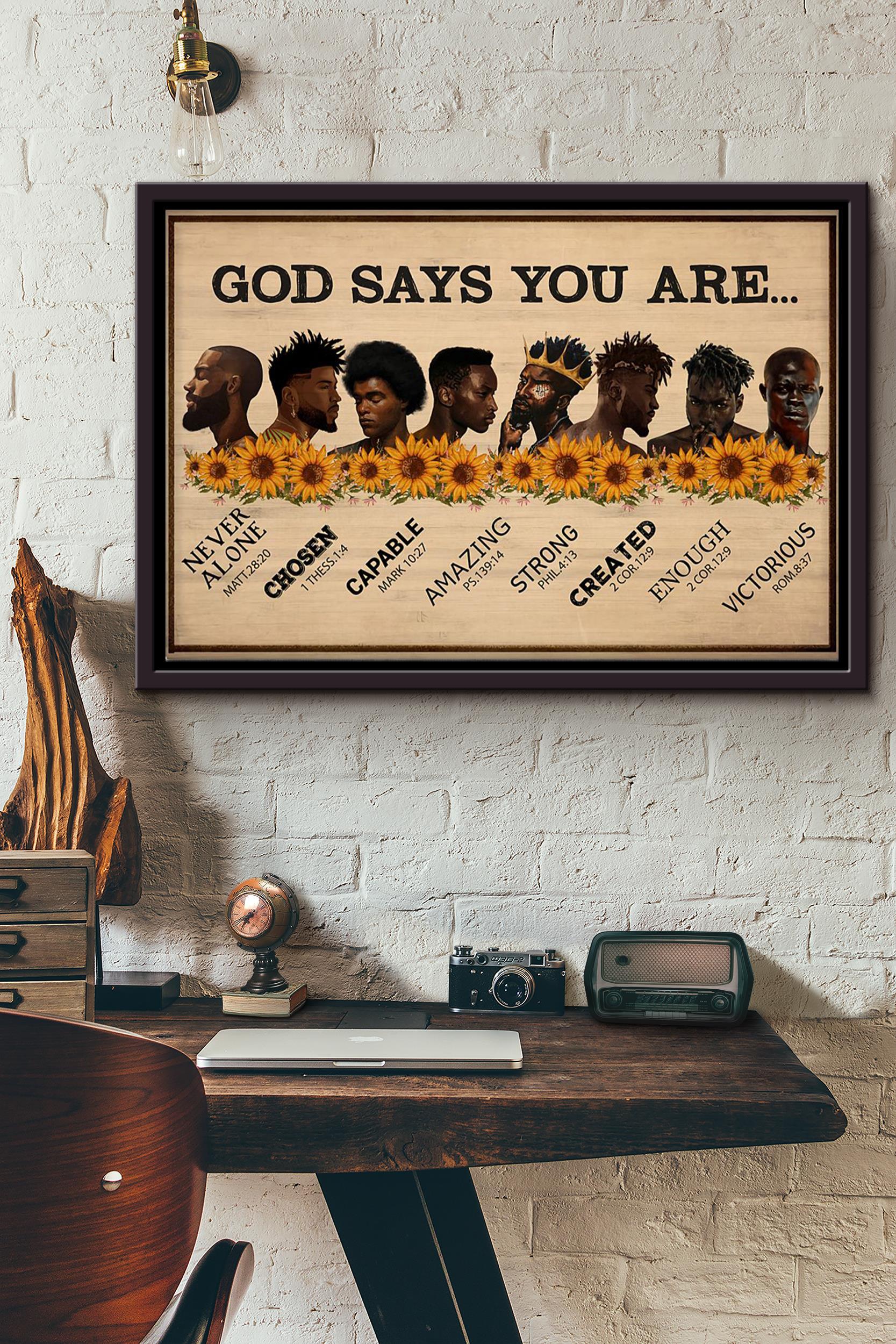 God Say You Are Black King Poster N Framed Matte Canvas