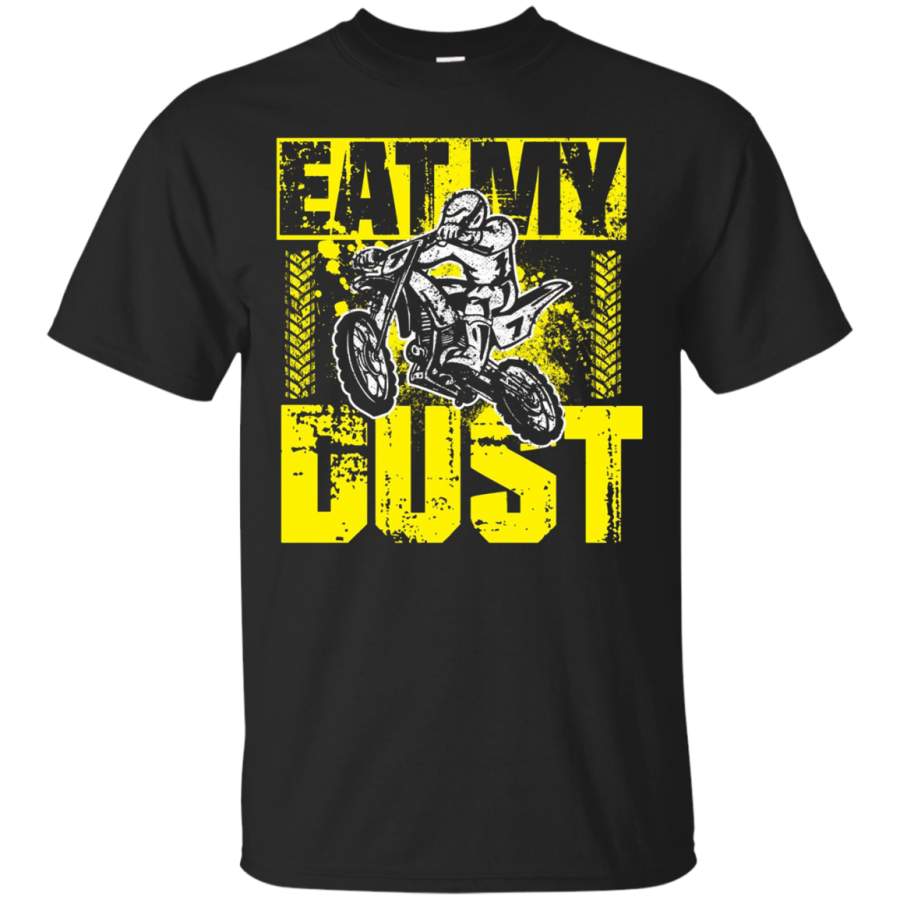 AGR “eat My Dust” Motocross And Dirtbike Shirt