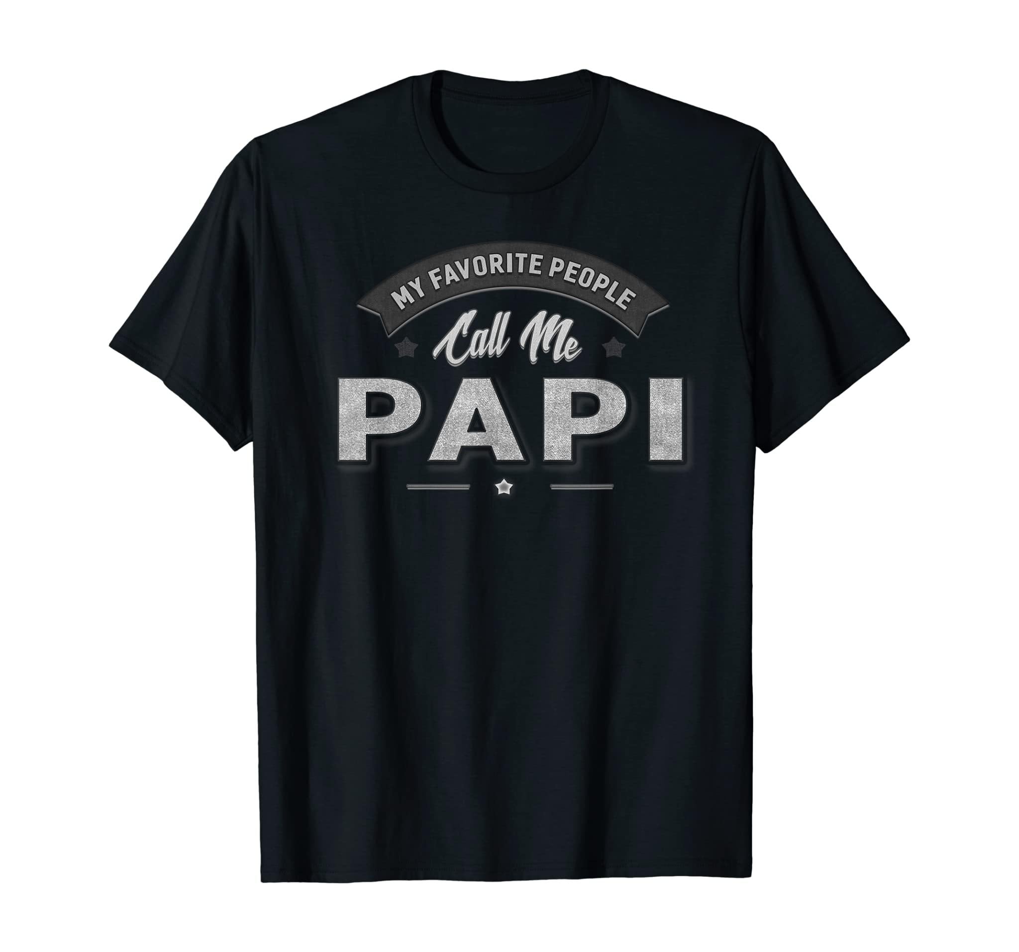 Graphic 365 My Favorite People Call Me Papi Men Grandpa T-Shirt