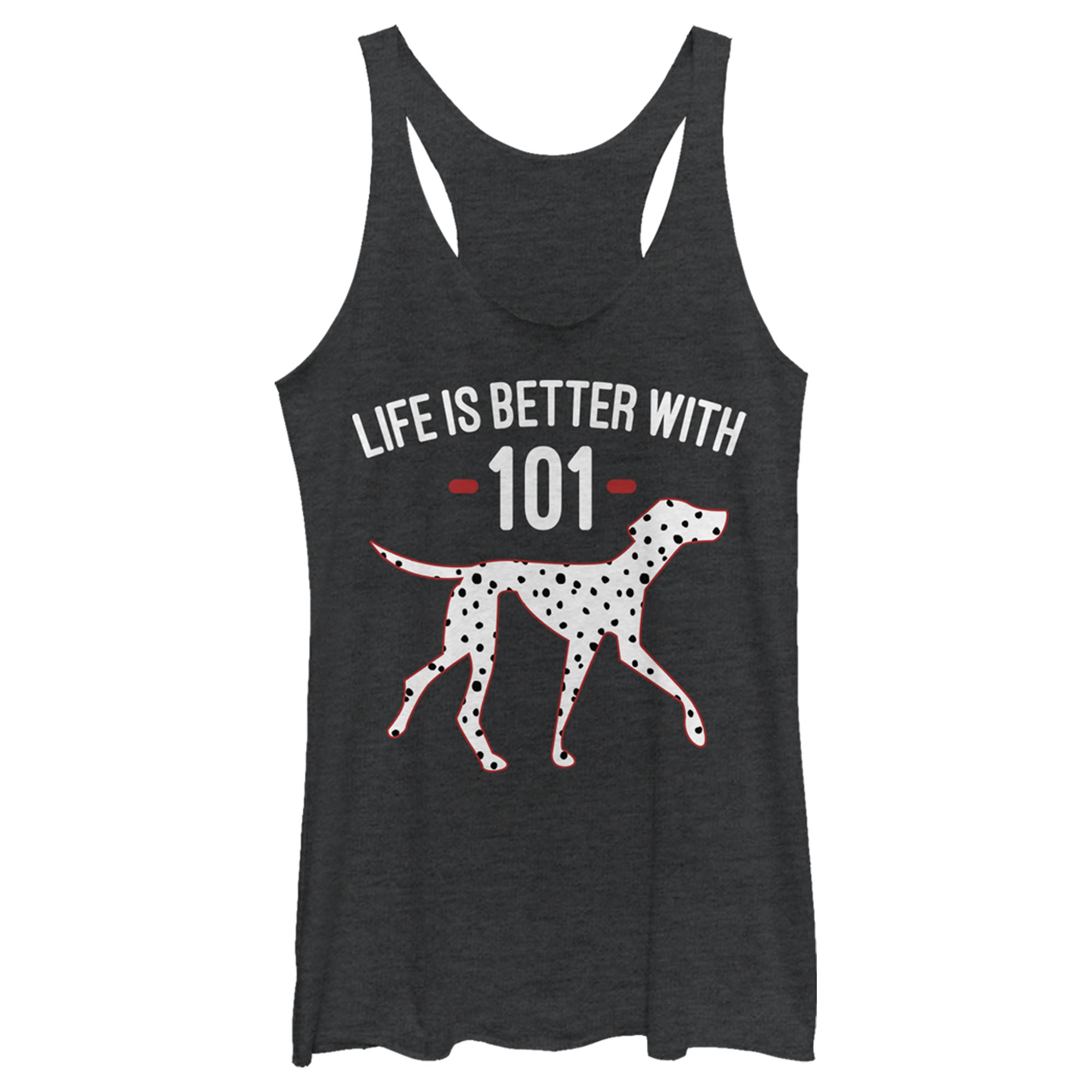 Women’S One Hundred And One Dalmatians Life Is Better With 101 Racerback Tank Top