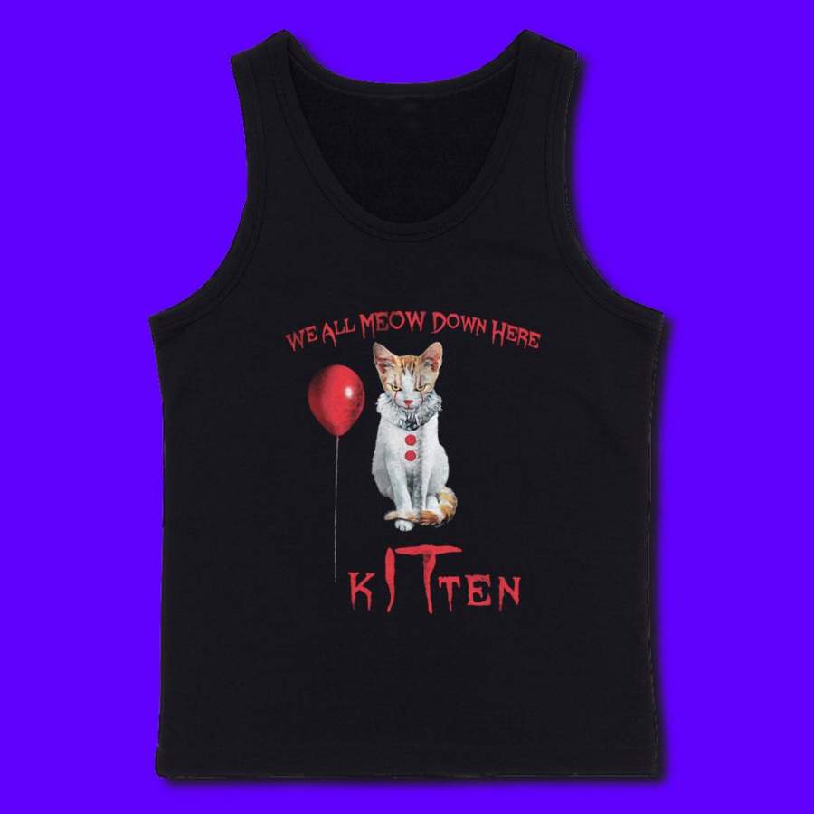 We All Meow Down Here Clown Cat Kitten It Halloween Men’S Tank Top