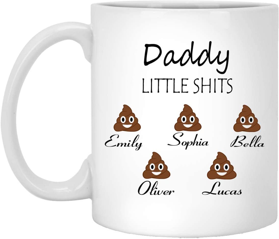 Daddy Gift Personalized – Daddy’S Little Shits – Daddy Funny Mug Customizable – Father’S Day Gift – Gift For Daddy – Daddy’S Birthday 15Oz