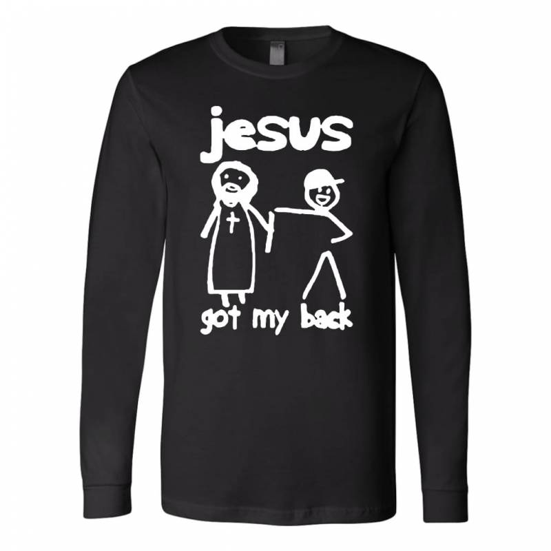 Jesus got my back christian Jesus long sleeve t-shirt