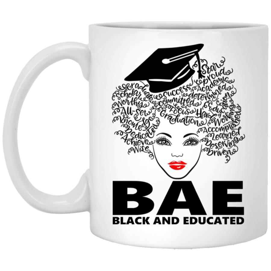 African American Coffee Mug Cute African American Women Mug BAE Black And Educated Gift 11oz – 15oz White Mug