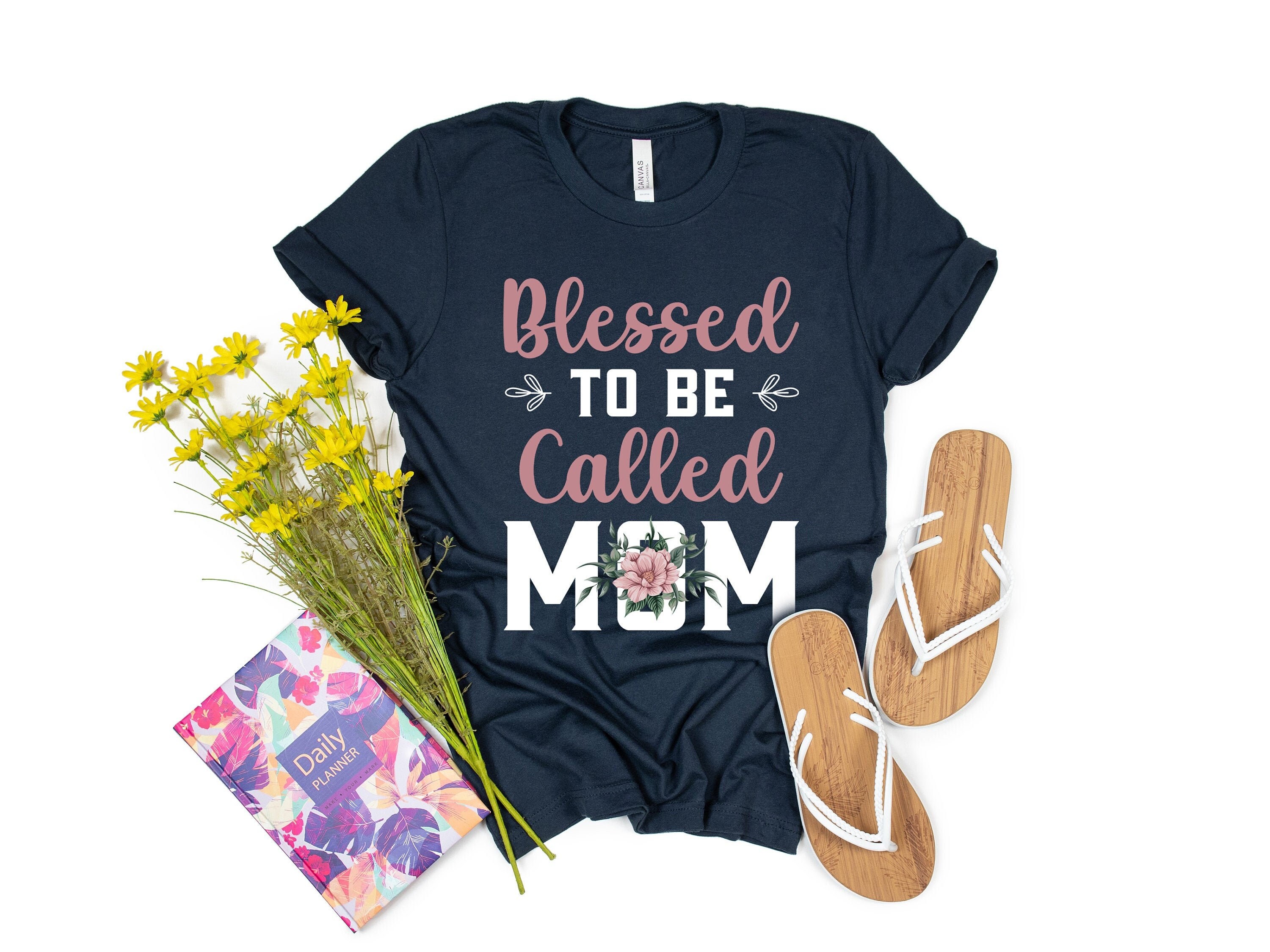 Blessed To Be Called Mom T-shirt – Mom Shirt – Blessed Mom Tee – Gift For Mom – Promoted To Mom – Tees For Mom