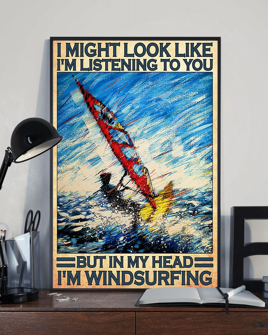 Surfing Poster Canvas – In My Head Im Windsurfing Vintage Oil Painting Home Decor Wall Art Evg80709