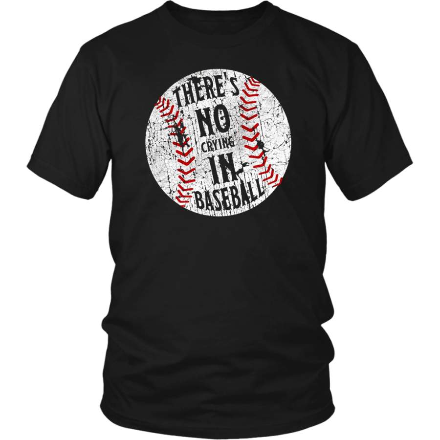 There’s No Crying in Baseball Fan Shirt – Cristelarosales Shop