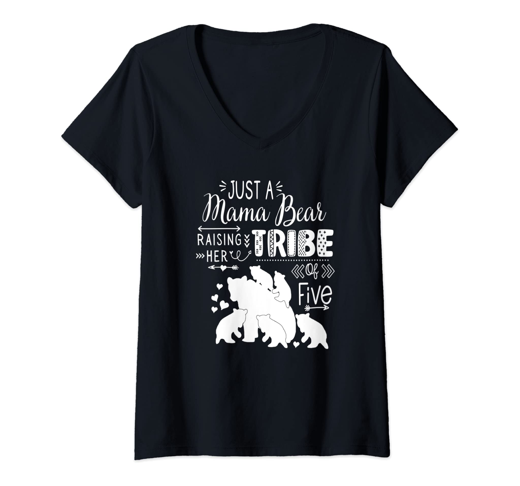 Womens Just A Mama Bear Raising Her Tribe Of Five Mother Of 5 Kids V-Neck