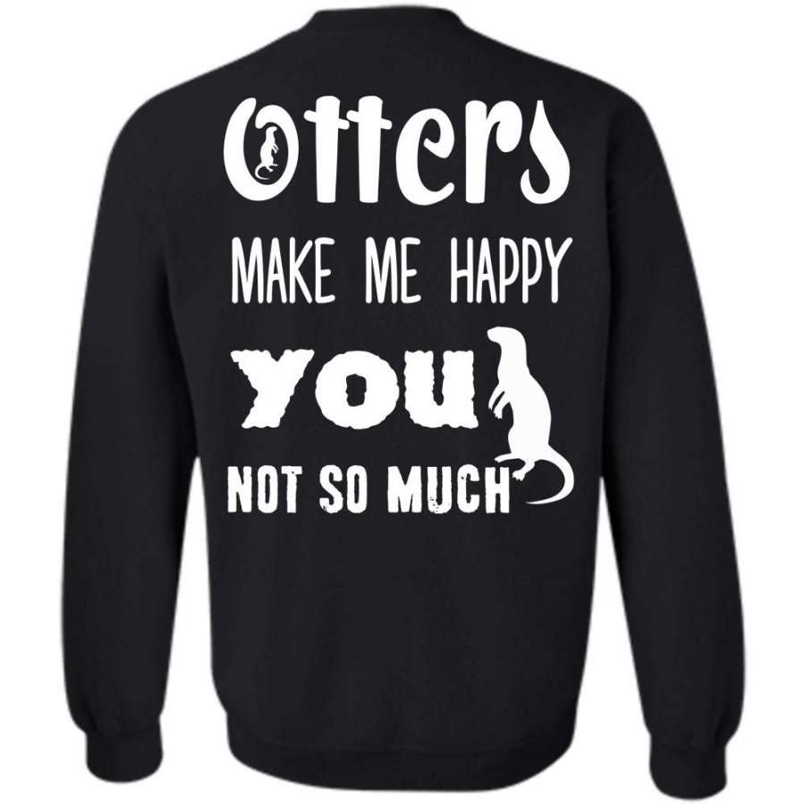 You Not So Much T Shirt, Favorite Sweatshirt