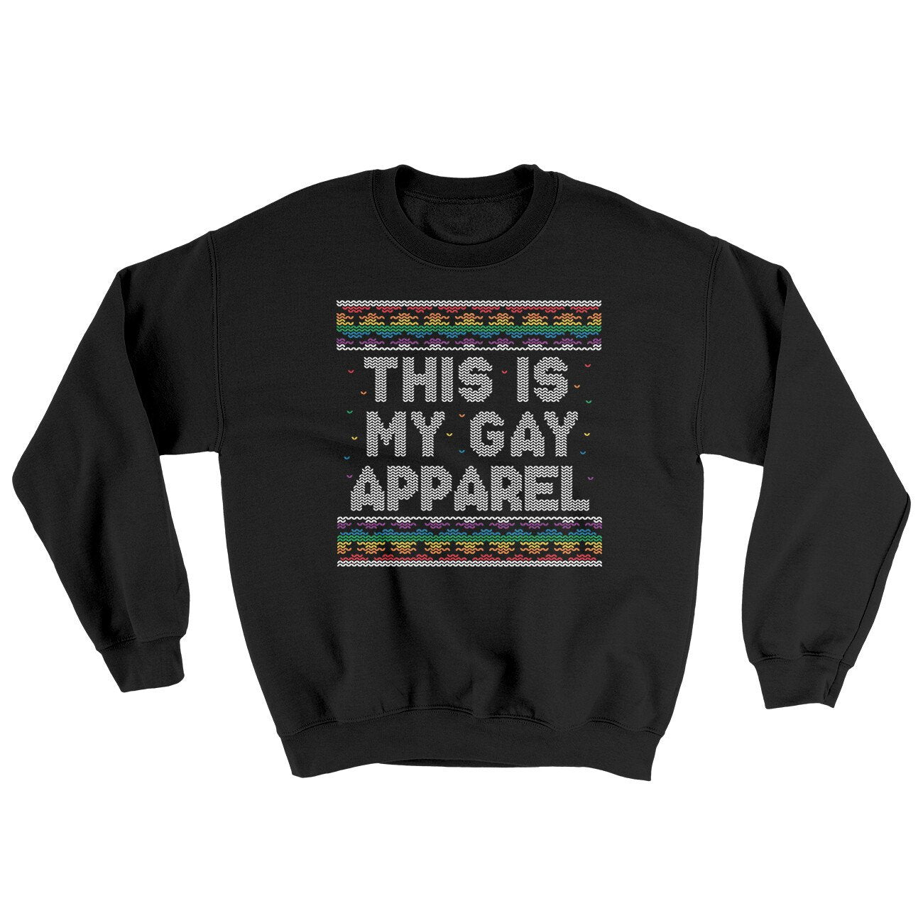 This Is My Gay Apparel Ugly Sweater